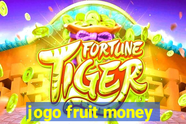 jogo fruit money